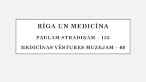 Rīga un medicīna