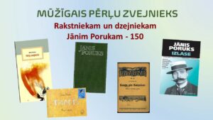 Rakstniekam un dzejniekam Jānim Porukam – 150