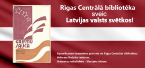 Sveicam Latvijas valsts svētkos!