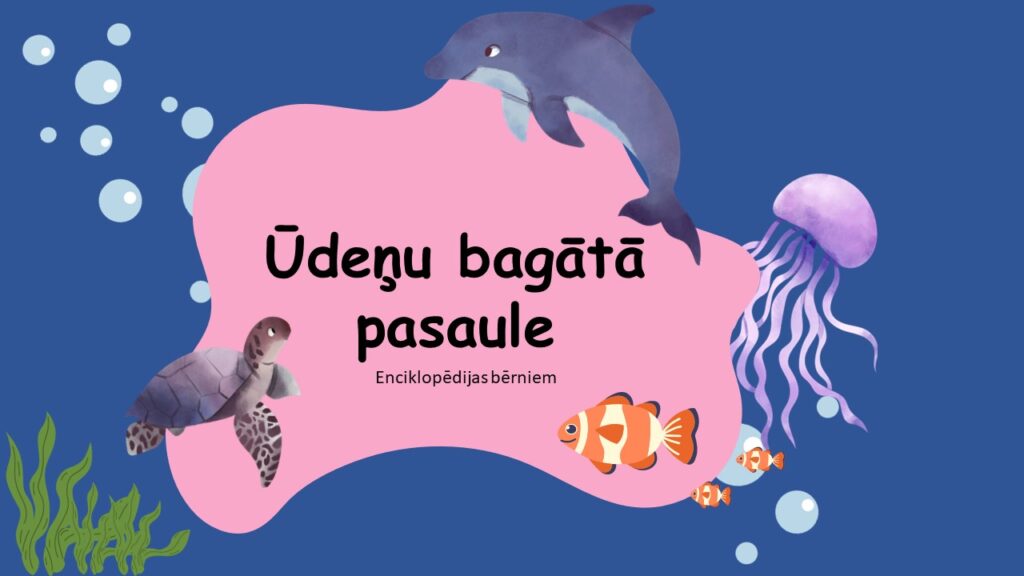 Ūdeņu bagātā pasaule