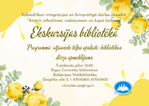 RCB Bolderājas filiālbibliotēka aicina ekskursijā