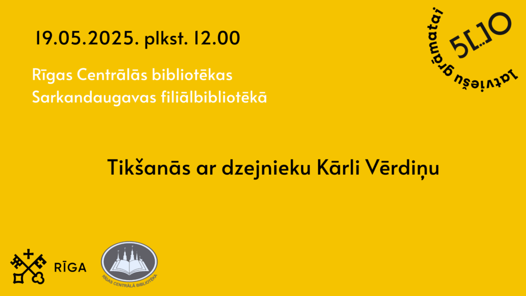 Tikšanās ar dzejnieku Kārli Vērdiņu