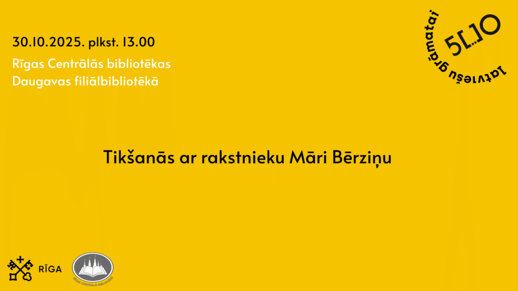Tikšanās ar rakstnieku Māri Bērziņu