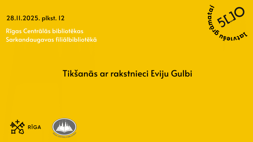 Tikšanās ar rakstnieci Eviju Gulbi