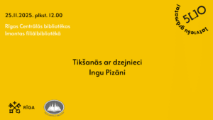 Tikšanās ar dzejnieci Ingu Pizāni