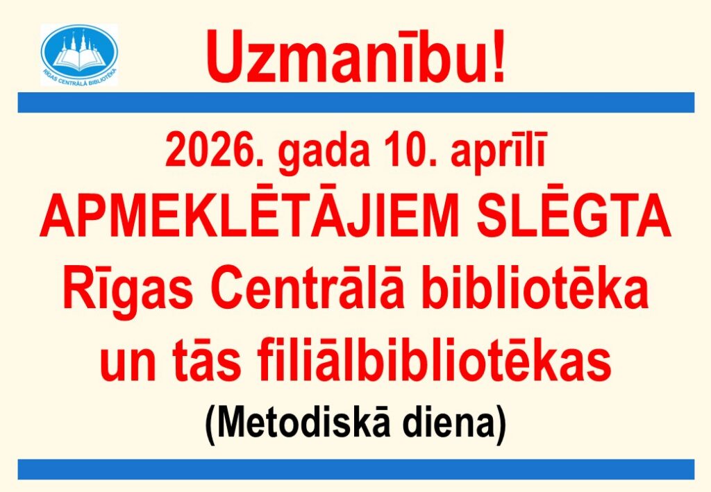 10.aprīlī bibliotēkas slēgtas!