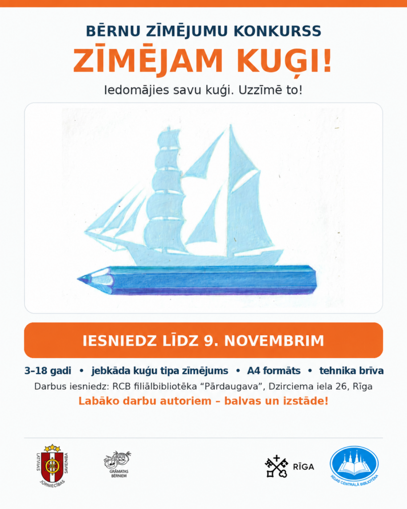 “Zīmējam kuģi!”- konkurss ”Pārdaugavā’’